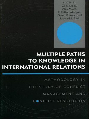 cover image of Multiple Paths to Knowledge in International Relations